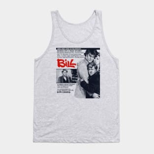 My name is William - Bill for short. Tank Top